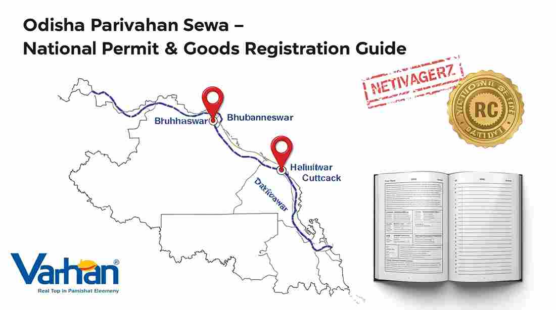 Parivahan Sewa in Odisha – national permit application for goods carriers and full vehicle registration process via Vahan portal